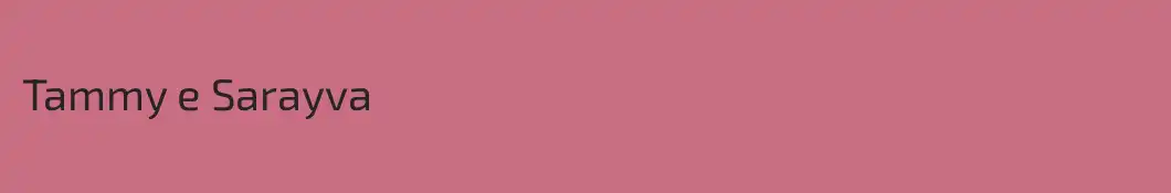 Tammy e Sarayva